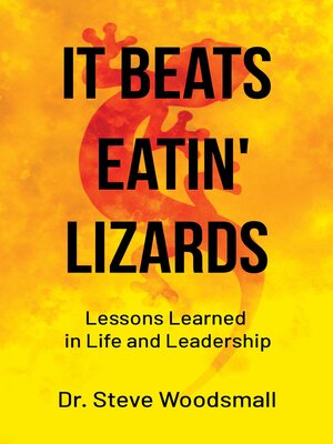 cover image of It Beats Eatin' Lizards